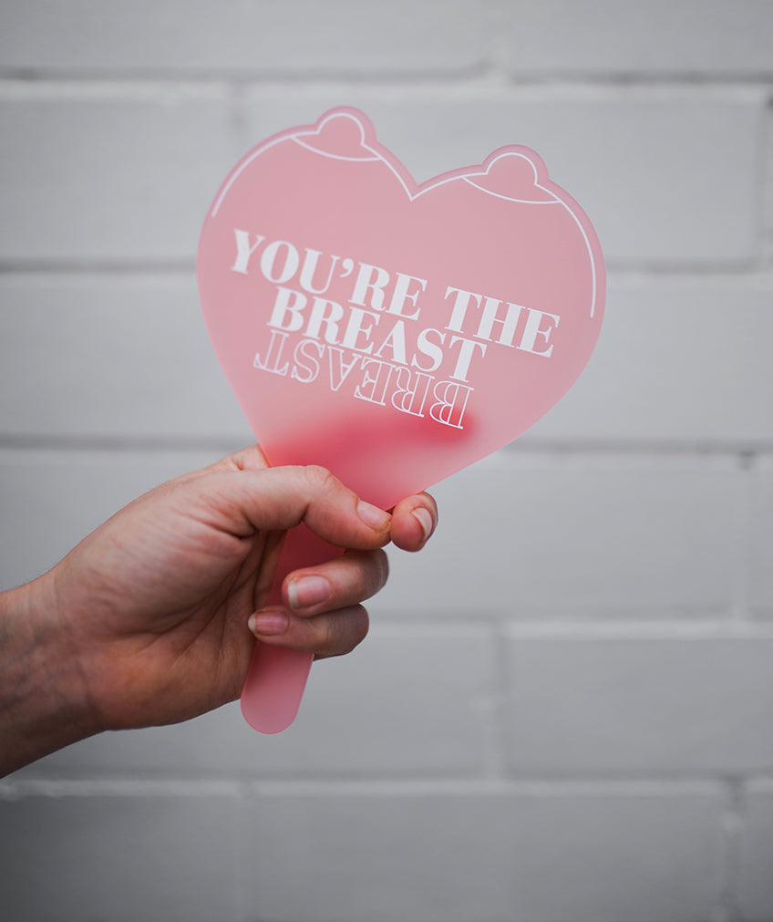 You're The Breast Fan